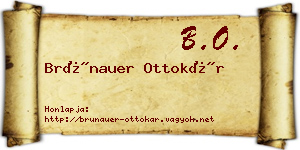 Brünauer Ottokár névjegykártya